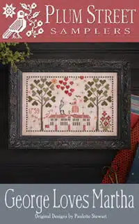 Plum Street- George Loves Martha Chart Hard copy