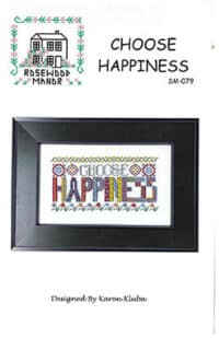Rosewood Manor Designs - Choose Happiness