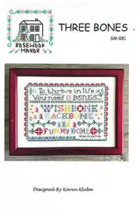 Rosewood Manor Designs - Three Bones