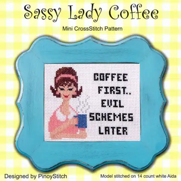 Pinoy Stitch - Sassy Lady Coffee