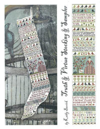 Kathy Barrick - Truth and Virtue Stocking and Sampler