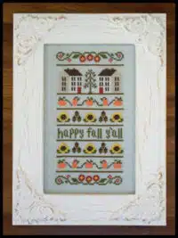 Country Cottage Needleworks - Happy Fall Y'all