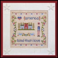 Country Cottage Needleworks - Land That I Love