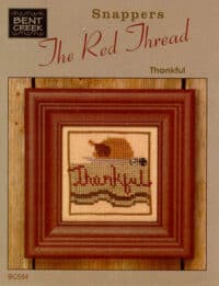 Bent Creek - Red Thread Snappers- Thankful