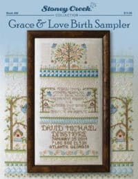 Stoney Creek Collection - Grace and Love Birth Sampler