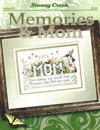 Stoney Creek Collection - Memories and Mom