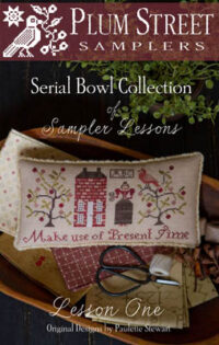 Plum Street Sampler Lesson 1