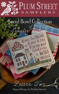 Plum Street Sampler Lesson 2